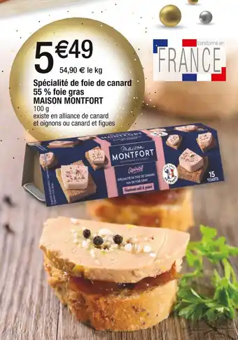 Cora x Carrefour Spécialité de foie de canard 55% foie gras MAISON MONTFORT offre