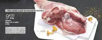 Cora x Carrefour Agneau : gigot entier à rôtir offre