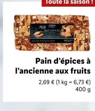 Lidl Pain d’épices à l’ancienne aux fruits offre