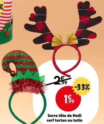 Maxi Bazar Serre tête de noël cerf tartan ou lutin offre