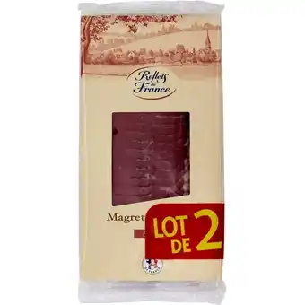 Carrefour Reflets de france magret de canard offre