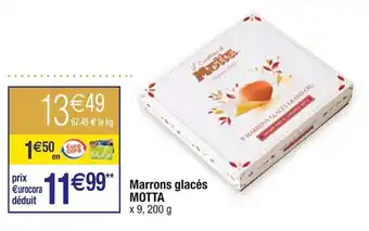 Cora x Carrefour Marrons glacés MOTTA offre