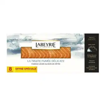 Carrefour Market Labeyrie truite fumée offre spéciale offre