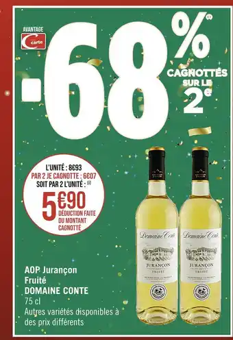 Casino Supermarchés Domaine conte aop jurançon fruité offre