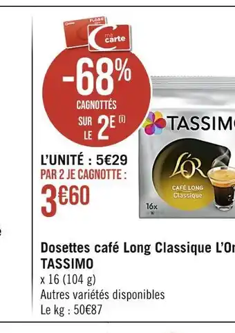 Casino Supermarchés Tassimo dosettes café long classique l’or offre