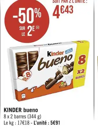 Casino Supermarchés Kinder kinder bueno offre