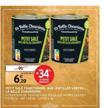 Intermarché La belle chaurienne petit salé traditionnel aux lentilles vertes offre