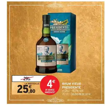 Intermarché Presidente rhum vieux offre