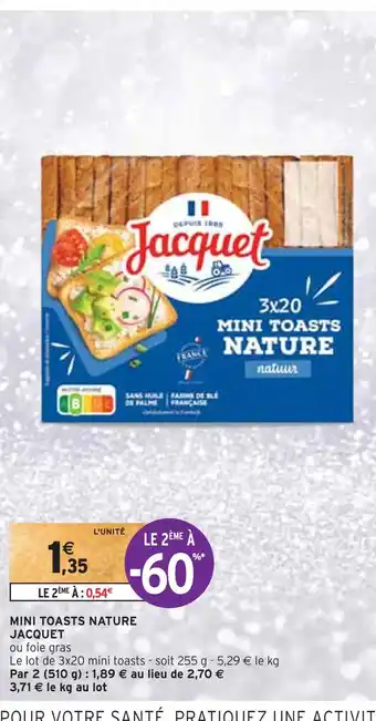 Intermarché Jacquet mini toasts nature offre