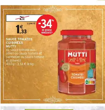 Intermarché Mutti sauce tomates cuisinées offre