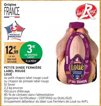 Intermarché Loué petite dinde fermière label rouge offre