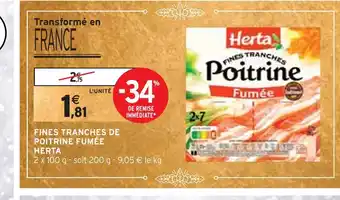 Intermarché Herta fines tranches de poitrine fumée offre