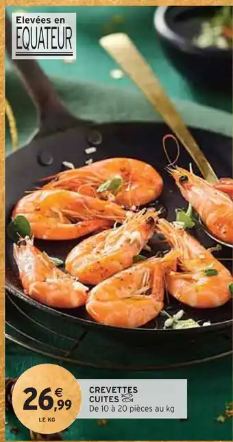 Intermarché Crevettes cuites offre