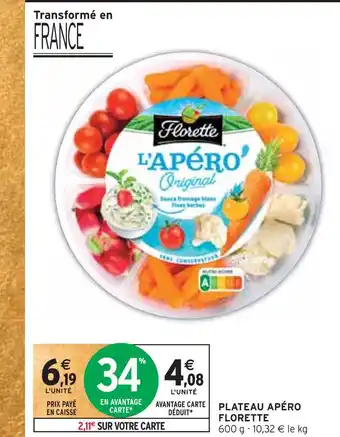 Intermarché Florette plateau apéro offre