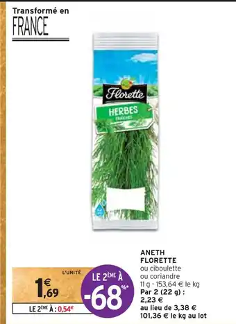 Intermarché Florette aneth offre