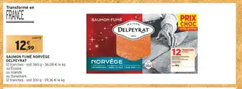 Delpeyrat saumon fumé norvège