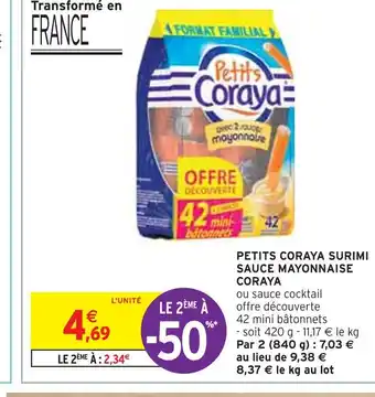 Intermarché Petits coraya surimi sauce mayonnaise offre