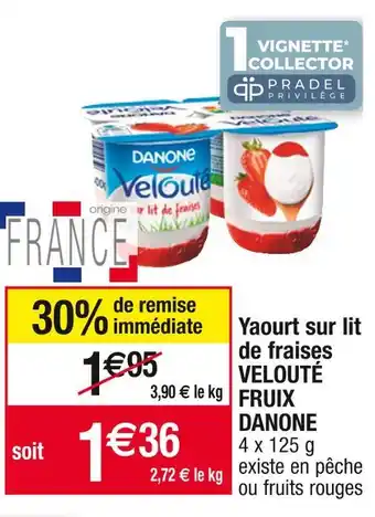 Danone yaourt sur lit de fraises velouté fruix