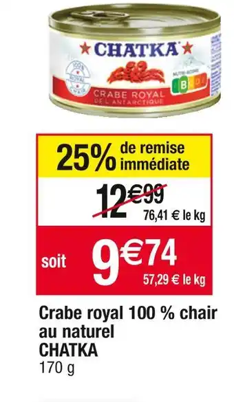 Chatka crabe royal 100 % chair au naturel