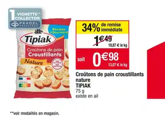 Cora x Carrefour Tipiak croûtons de pain croustillants nature offre