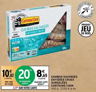 Intermarché GAMBAS SAUVAGES ENTIÈRES CRUES SURGELÉES CAPITAINE COOK offre
