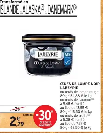 Intermarché Labeyrie œufs de lompe noir offre