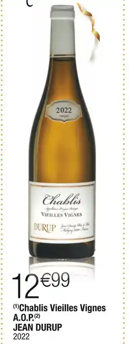 Jean durup chablis vieilles vignes a.o.p