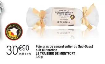 Cora x Carrefour Le traiteur de montfort foie gras de canard entier du sud-ouest cuit au torchon offre