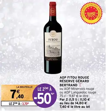 Intermarché AOP FITOU ROUGE RÉSERVE GÉRARD BERTRAND offre
