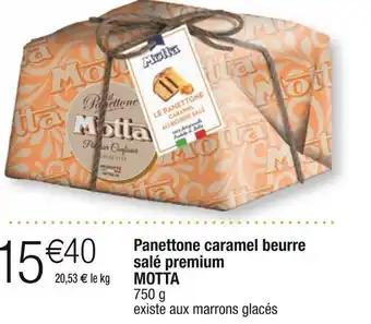 Cora x Carrefour Motta panettone caramel beurre salé premium offre