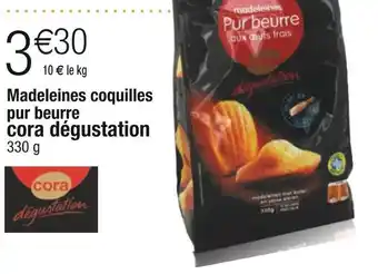 Cora x Carrefour Cora dégustation madeleines coquilles pur beurre offre