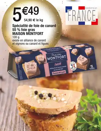 Cora x Carrefour Maison montfort spécialité de foie de canard 55 % foie gras offre