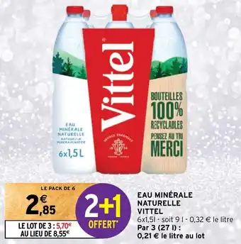 Intermarché EAU MINÉRALE NATURELLE VITTEL offre