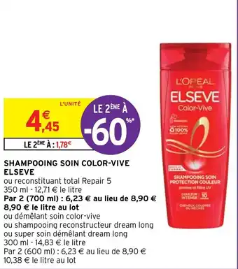 Intermarché SHAMPOOING SOIN COLOR-VIVE ELSEVE offre