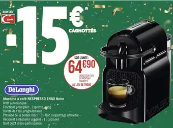 Géant Casino Machine à café NESPRESSO EN80 Noire offre