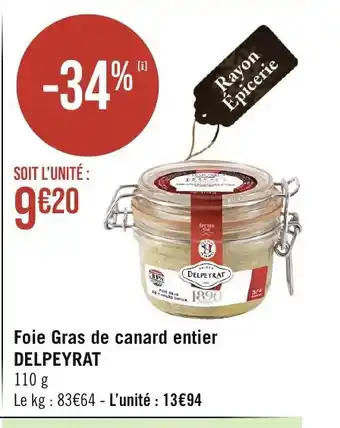 Géant Casino Foie Gras de canard entier DELPEYRAT offre