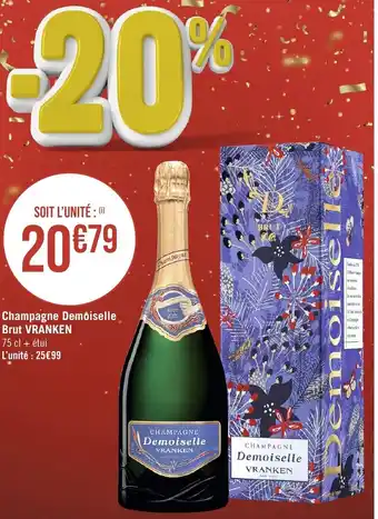 Géant Casino Champagne Demoiselle Brut VRANKEN offre