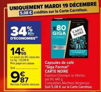 Carrefour Capsules de café "Giga Format" CARTE NOIRE offre