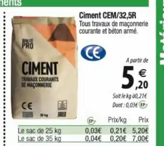 Tridôme Ciment CEM/32,5R offre