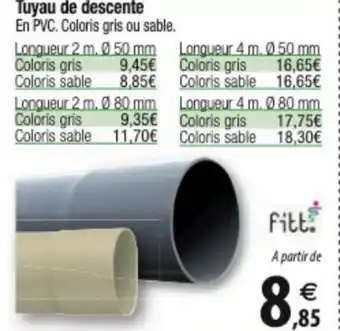Tridôme Tuyau de descente offre