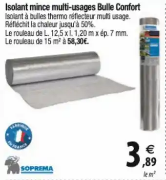 Isolant mince multi-usages Bulle Confort