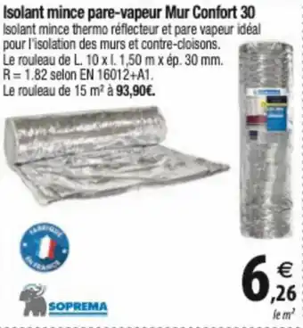 Tridôme Isolant mince pare-vapeur Mur Confort 30 offre