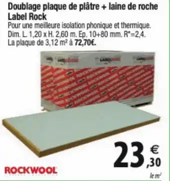 Doublage plaque de plâtre + laine de roche Label Rock