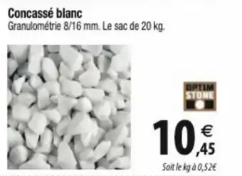 Tridôme Concassé blanc offre