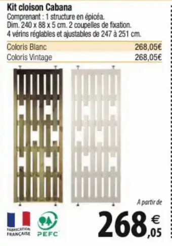 Tridôme Kit cloison Cabana offre