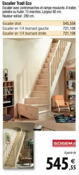 Tridôme Escalier Tradi Eco offre
