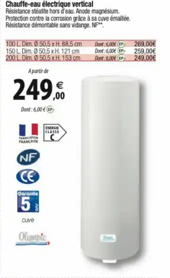 Tridôme Chauffe-eau électrique vertical offre