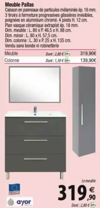 Tridôme Meuble Pallas offre