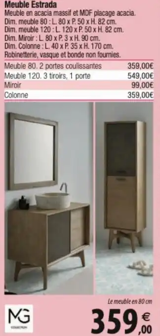 Tridôme Meuble Estrada offre