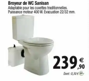 Tridôme Broyeur de WC Sanisan offre